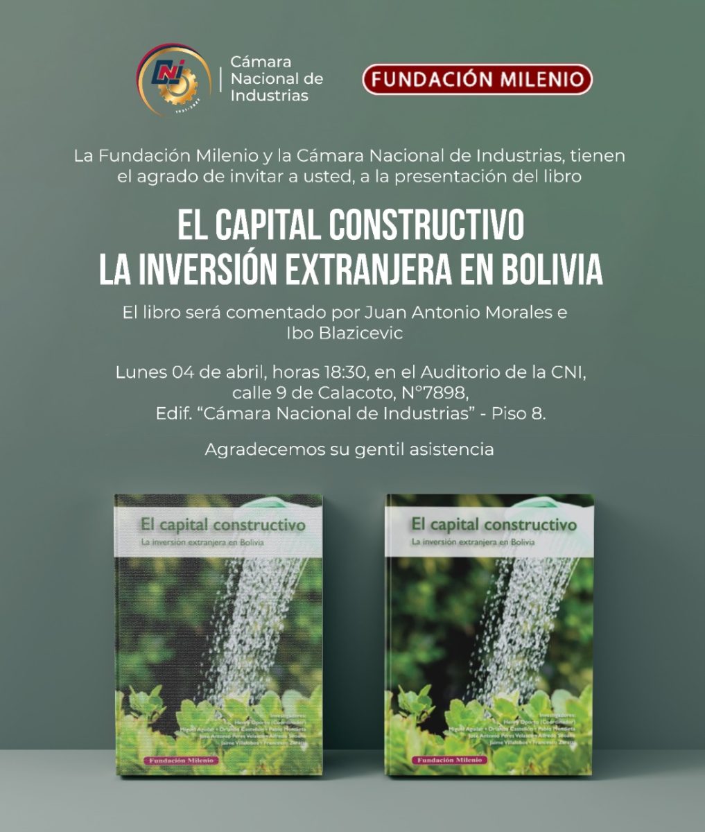 Invitacion El capital constructivo La inversion extranjera en Bolivia scaled