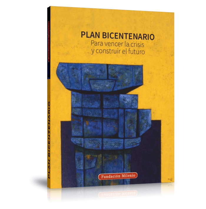 Plan bicentenario, para vencer la crisis y construir el futuro