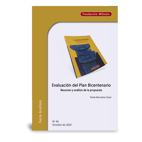 Analisis No. 40. Evaluacion del Plan Bicentenario resumen y analisis de la propuesta
