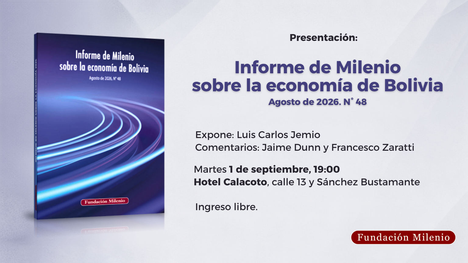 Presentación Informe de Milenio N48